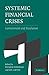 Systemic Financial Crises: Containment and Resolution