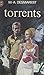 Le cycle de Torrents (1). Torrents (French Edition)