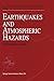 Earthquake and Atmospheric Hazards: Preparedness Studies