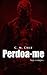 Perdoa-me (Hoje e Sempre Livro 2) (Portuguese Edition)
