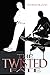 The Twisted Fate by Thomas Blood