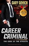 Career Criminal: ...