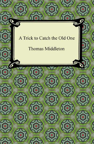 A Trick to Catch the Old One