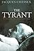 The Tyrant by Jacques Chessex