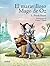 El maravilloso Mago de Oz (LITERATURA INFANTIL (6-11 años) - Libros-Regalo) (Spanish Edition)