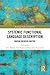 Systemic Functional Language Description: Making Meaning Matter (Routledge Studies in Linguistics)