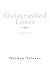 Gatecrashed Lover: A Musical