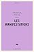Les manifestations (Série QR t. 135) (French Edition)