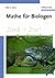 Mathe für Biologen by Alan J. Cann