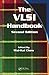 The VLSI Handbook (Electrical Engineering Handbook 15)