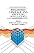 Philosophy, Language, and Artificial Intelligence: Resources for Processing Natural Language (Studies in Cognitive Systems Book 2)