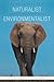 Autobiography of a Naturalist and Environmentalist
