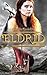 Eldrid - Tome 1 by Camille Endell