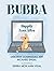 Bubba: Happily Ever After