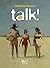 Talk! (Italian Edition)