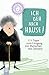 Ich geh nach Hause!: 111 Tipps zum Umgang mit Menschen mit Demenz (Kleine Helfer für die Altenpflege) (German Edition)
