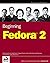Beginning Fedora 2 (Programmer to Programmer)