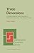 Three Dimensions: A Model of Goal and Theory Description in Mathematics Instruction — The Wiskobas Project (Mathematics Education Library Book 3)