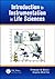 Introduction to Instrumentation in Life Sciences