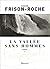 La Vallée sans hommes: Les terres de l'infini (CLASSIQUES ARTH) (French Edition)
