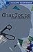 Charlotte: A Charlotte Smart Mystery (The Charlotte Smart Mystery Series Book 1)