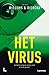 Het virus: Je bent nergens veilig voor online gevaar (Dutch Edition)