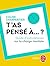 T'as pensé à ? (Documents) (French Edition)