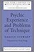 Psychic Experience and Problems of Technique (The New Library of Psychoanalysis)