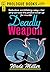 Deadly Weapon (Prologue Books)