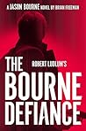 The Bourne Defiance (Jason Bourne #18)