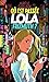 Où est passée Lola Frizmuth ? (French Edition)