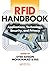 RFID Handbook: Applications, Technology, Security, and Privacy