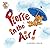 Pierre in the Air! (Pierre le Poof Book 3)