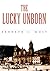 The Lucky Unborn