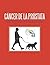 Cáncer De La Próstata (Spanish Edition)