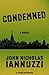 Condemned: A Novel