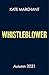 Whistleblower (A Wattpad Novel)