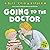 Going to the Doctor (First Experiences with Biff, Chip & Kipper)