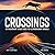 Crossings: Extraordinary Structures for Extraordinary Animals