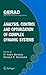 Analysis, Control and Optimization of Complex Dynamic Systems (Gerad 25th Anniversary)