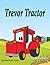 Trevor Tractor