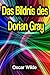 Das Bildnis des Dorian Gray (German Edition)