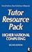 Higher National Computing Tutor Resource Pack