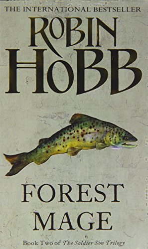 The Soldier Son Trilogy (2) – Forest Mage: Book Two of the Soldier Son Trilogy