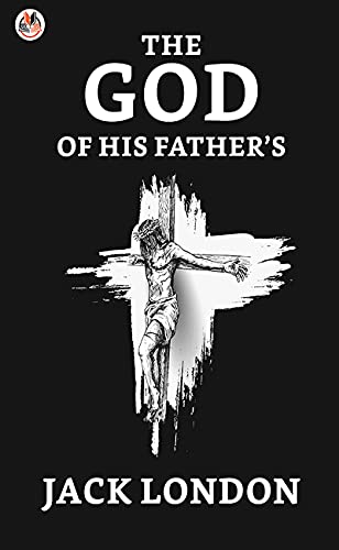 The God of His Fathers