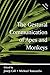 The Gestural Communication of Apes and Monkeys