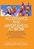 Acceptance and Mindfulness at Work: Applying Acceptance and Commitment Therapy and Relational Frame Theory to Organizational Behavior Management