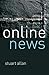 Online News: Journalism and the Internet (UK Higher Education OUP Humanities & Social Sciences Media, Film & Cultural Studies)