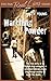 Marching Powder (The Pan Real Lives Series)