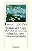 Sei wie ein Fluß, der still die Nacht durchströmt: Geschichten und Gedanken (detebe 23782) (German Edition)